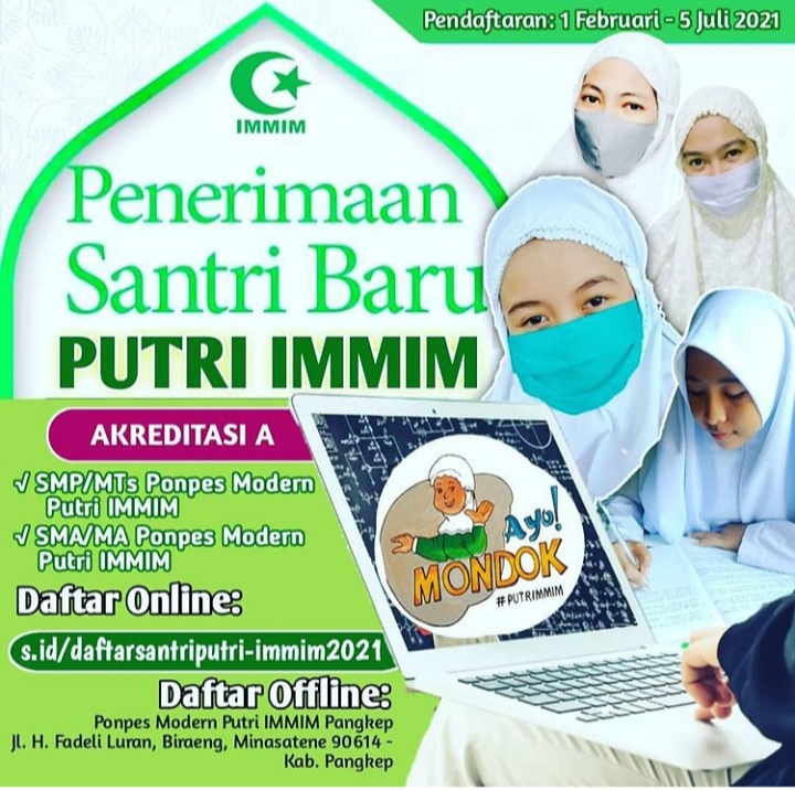 Penerimaan Santriwati Baru TP. 2021/2022.